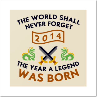 2014 The Year A Legend Was Born Dragons and Swords Design Posters and Art